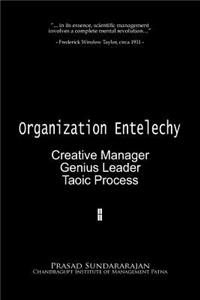 Organization Entelechy