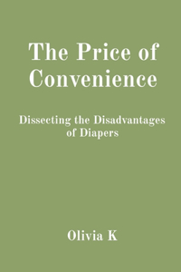 Price of Convenience