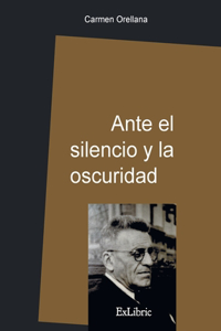 Ante el silencio y la oscuridad