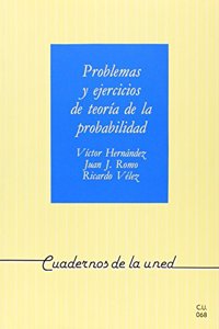 Problemas y ejercicios de teoria de la probabilidad