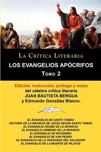 Evangelios Apocrifos Tomo 2, Coleccion La Critica Literaria Por El Celebre Critico Literario Juan Bautista Bergua, Ediciones Ibericas