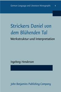 Strickers <i>Daniel von dem Bluhenden Tal</i>