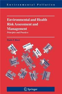 Environmental and Health Risk Assessment and Management