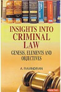 Insights In To Criminal Law Genesis Elements