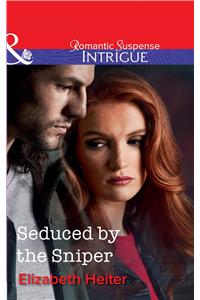 Seduced by the Sniper