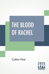 The Blood Of Rachel