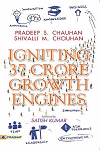 Igniting 37 Crore Growth Engines