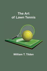 Art of Lawn Tennis