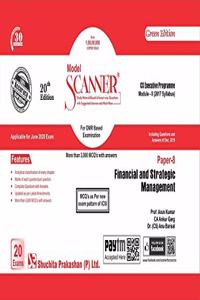 Model Scanner CS Executive Programme Module - II (2017 Syllabus) Paper - 8 Financial and Strategic Management (Green Edition) (Applicable for June 2020 Attempt)