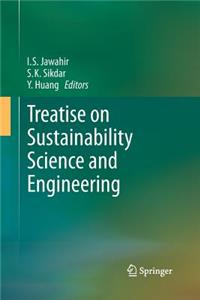 Treatise on Sustainability Science and Engineering