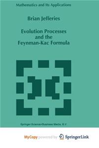 Evolution Processes and the Feynman-Kac Formula