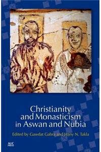 Christianity and Monasticism in Aswan and Nubia
