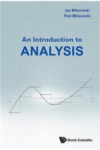 Introduction To Analysis, An