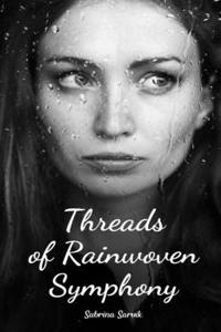 Threads of Rainwoven Symphony