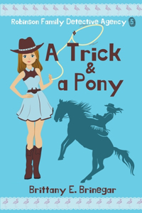 Trick & a Pony