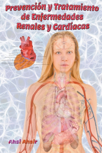 Prevención y Tratamiento de Enfermedades Renales y Cardíacas