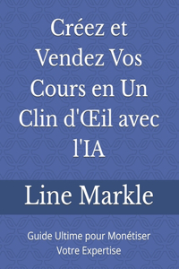 Créez et Vendez Vos Cours en Un Clin d'OEil avec l'IA