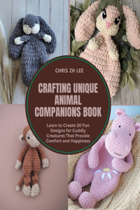 Crafting Unique Animal Companions Book