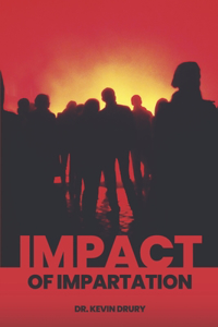 Impact Of Impartation