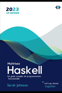 Maîtrisez Haskell