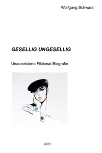 Gesellig Ungesellig