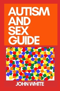 Autism and Sex Guide