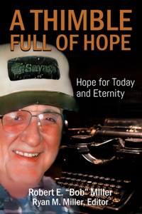 Thimble Full of Hope: Hope for Today and Eternity