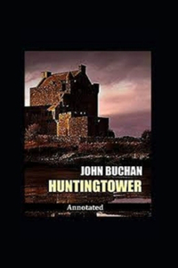 Huntingtower Annotated