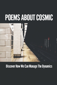 Poems About Cosmic