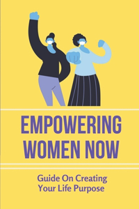 Empowering Women Now