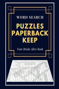 Word Search Puzzles Paperback Keep Your Brain Alive Book