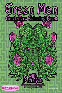Green Man Gardeners Coloring Book with Mazes