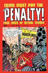 Crime Must Pay the Penalty #20