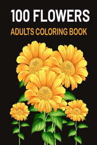 100 Flowers Adult Coloring Book