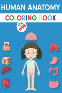 Human Anatomy Coloring Book For Kids