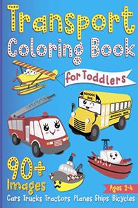 Transport Coloring Book for Toddlers