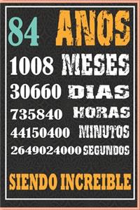 84 Años Siendo Increible