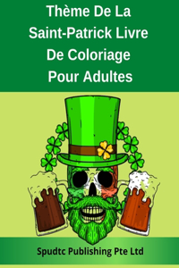 Thème De La Saint-Patrick Livre De Coloriage Pour Adultes