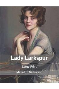 Lady Larkspur