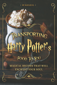 Transporting Harry Potter's Food to You
