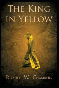 The King in Yellow (Annotated)