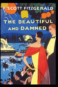 The Beautiful and the Damned (Annotated)