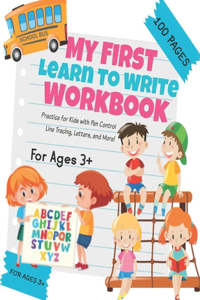 My First Learn to Write Workbook ABC 123