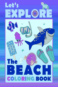 Let's Explore The Beach Coloring Book