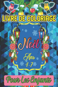 livre de coloriage noël pour les enfants Ans 4-8