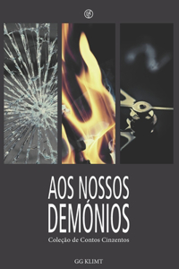 Aos Nossos Demónios