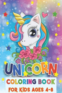 Unicorn Coloring Book for Kids Ages 4-8