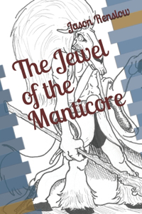 Jewel of the Manticore