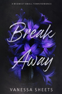 Break Away
