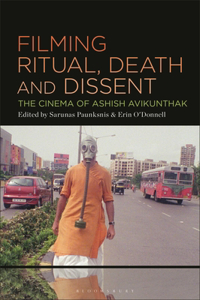 Epistemic Archaeology of Ashish Avikunthak: Cinema and Religiosity of Everyday Life